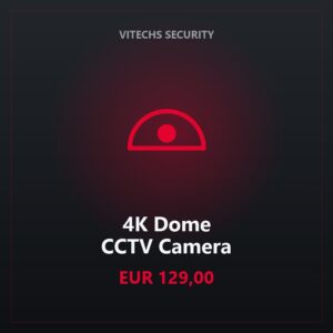 4K Dome CCTV Camera