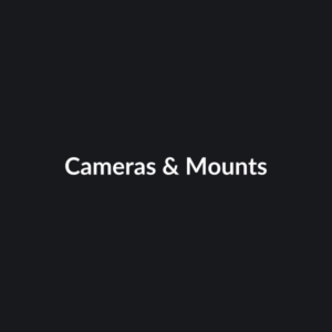 Cameras & Mounts
